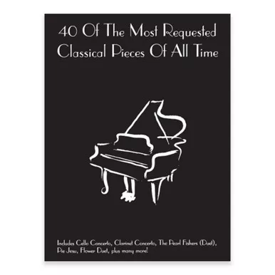 40 of the Most Requested Classical Pieces of All Time
